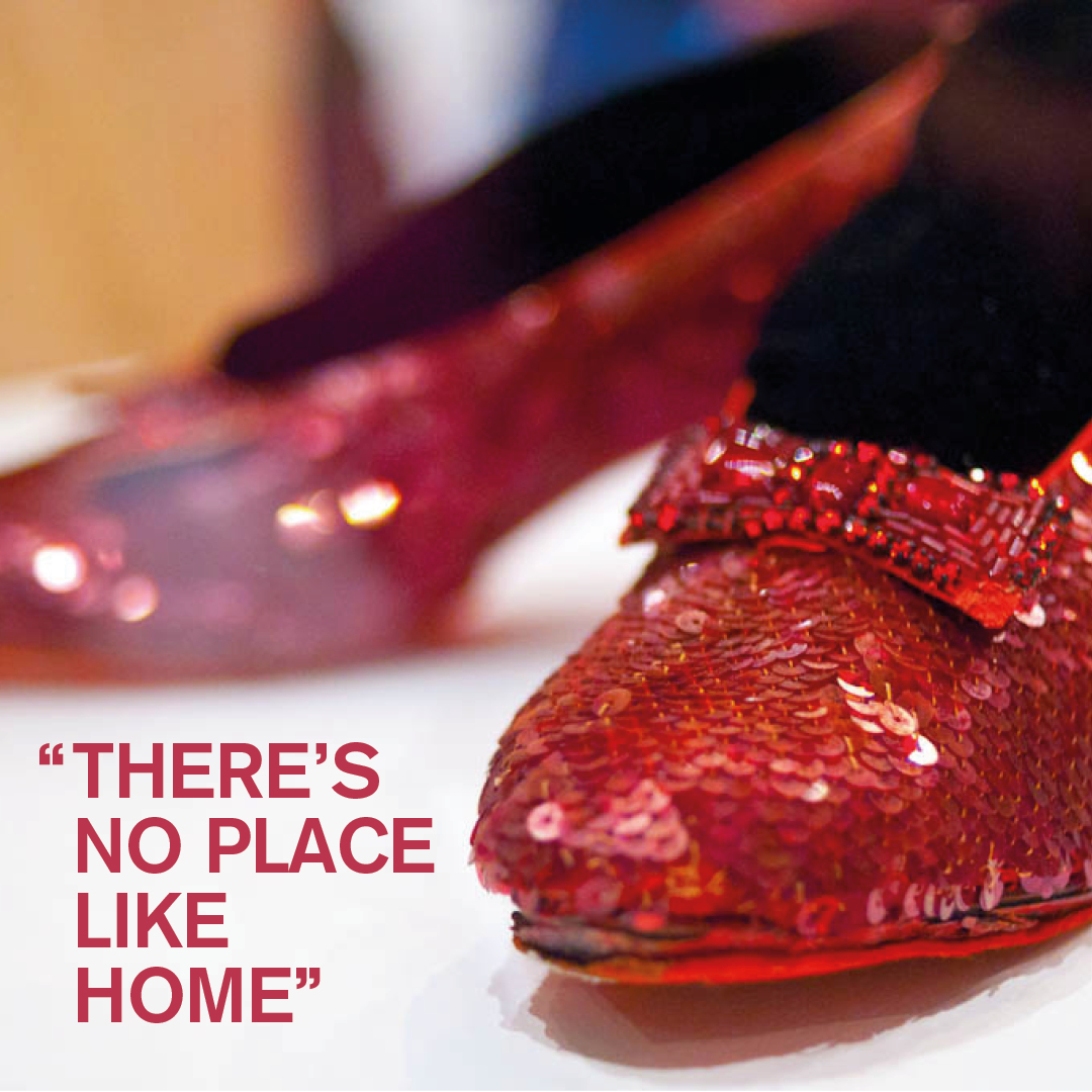 There's No Place Like Home Film Quote
